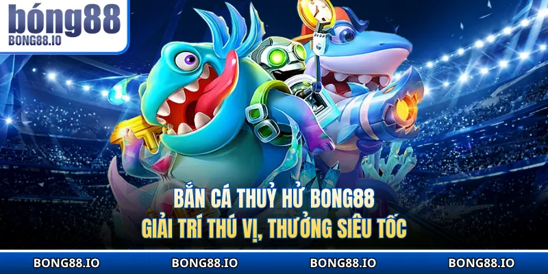Bắn cá Thuỷ Hử