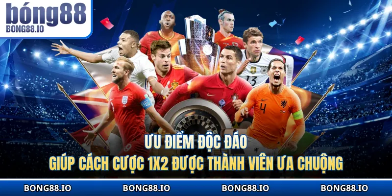 Ưu điểm độc đáo giúp cách cược 1x2 được thành viên ưa chuộng
