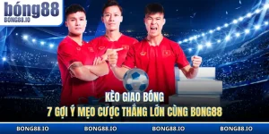 Kèo giao bóng